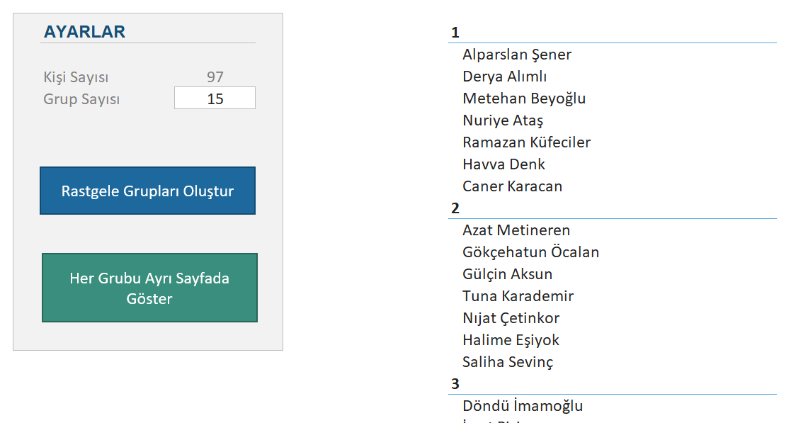 İSİMLERİ RASTGELE GRUPLARA ATAMA PROGRAMI