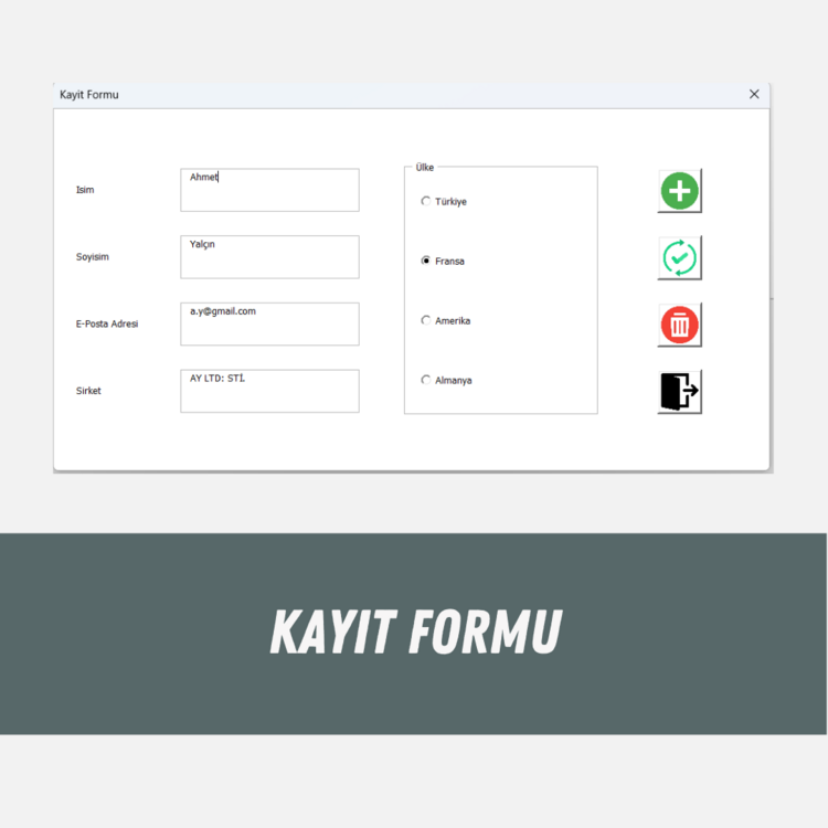 VBA KAYIT FORMU