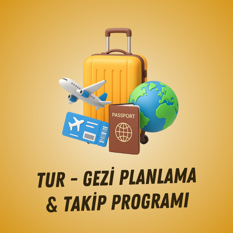 TUR - GEZİ PLANLAMA TAKİP PROGRAMI (TUR ŞİRKETLERİ İÇİN)