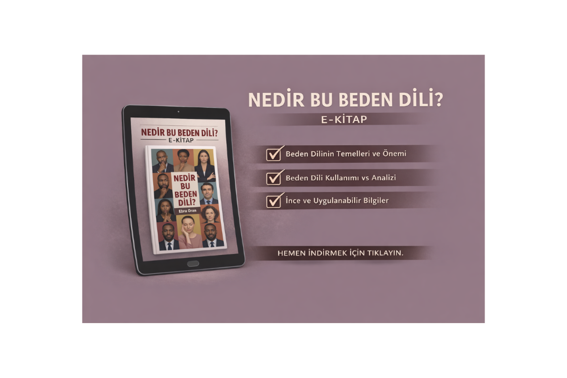 Nedir Bu Beden Dili? + Mini Rehber (PDF'tir)