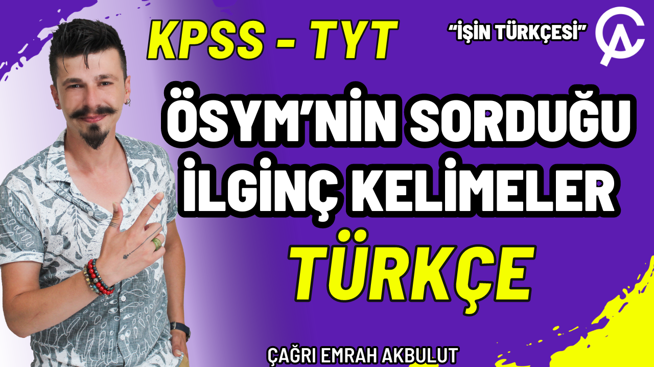 ÖSYM'NİN SORDUĞU İLGİNÇ KELİMELER PDF