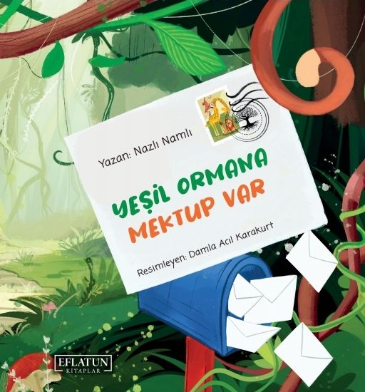 Yeşil Ormana Mektup Var 