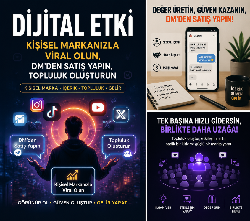 Dijital Etki Kişisel Markanızla Viral Olun, DM'den Satış Yapın, Topluluk Oluşturun
