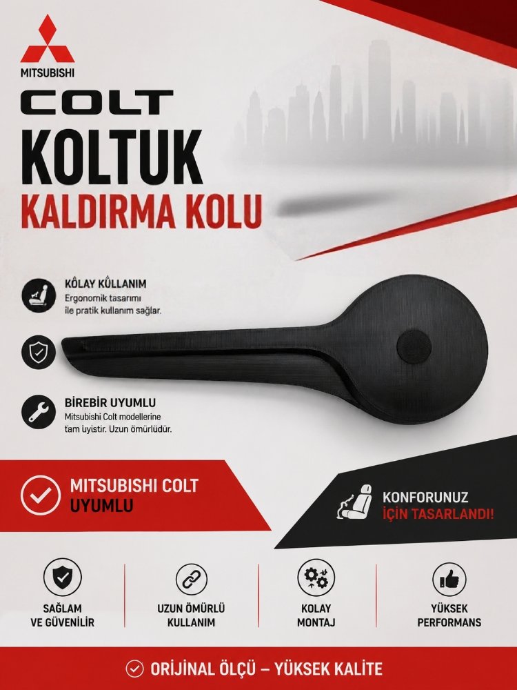 Mitsubishi Colt Koltuk Kaldırma Kolu 