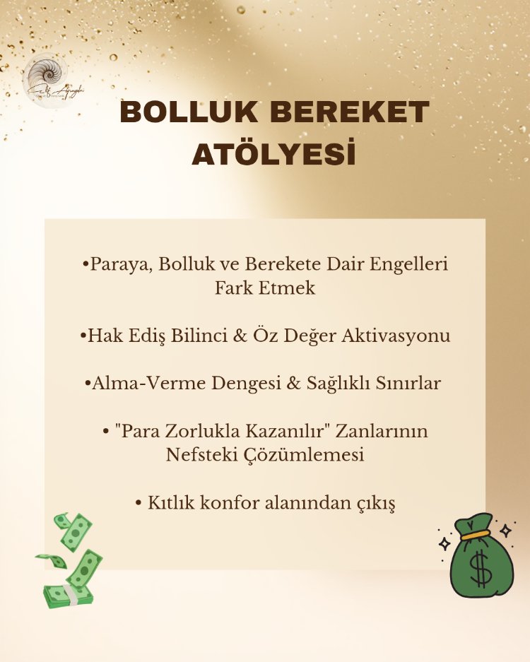 Bolluk, Para, Bereket Atölyesi
