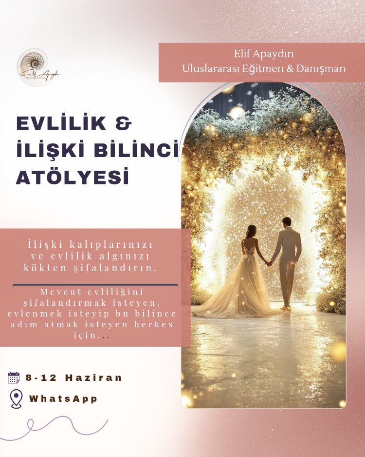 Evlilik Atölyesi