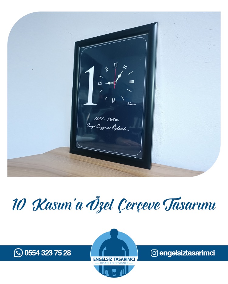 10 Kasıma Özel Çerçeve Tasarımı