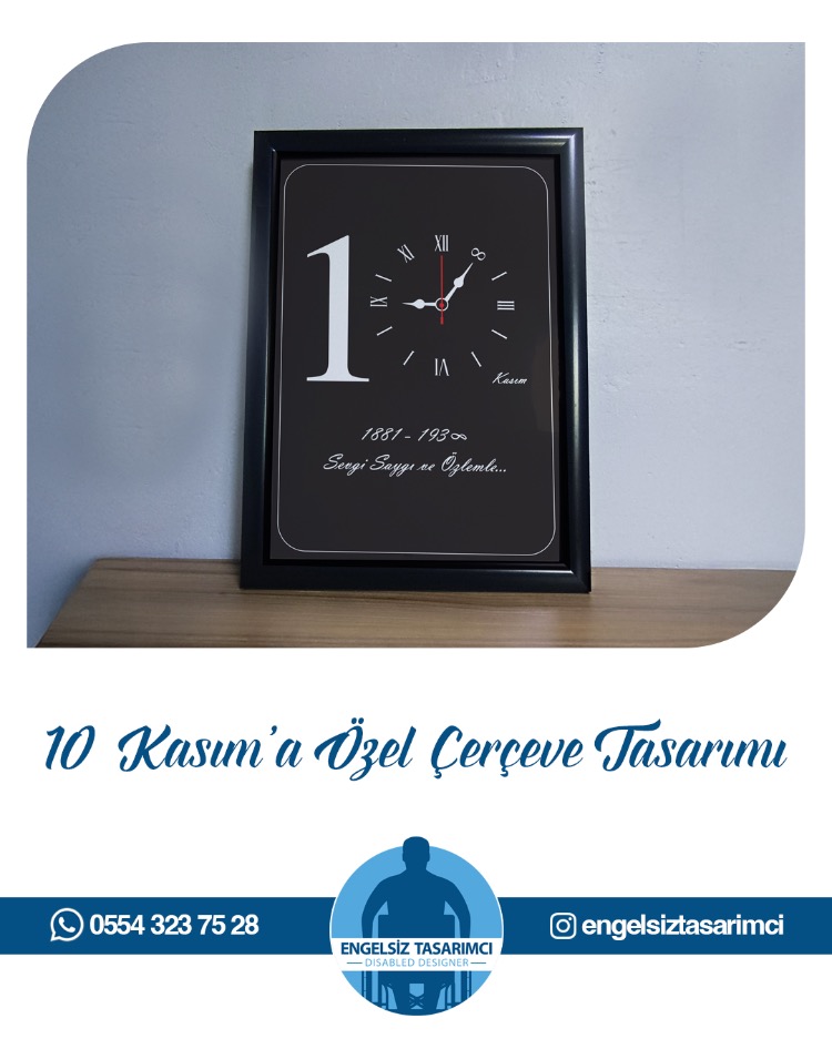 10 Kasıma Özel Çerçeve Tasarımı