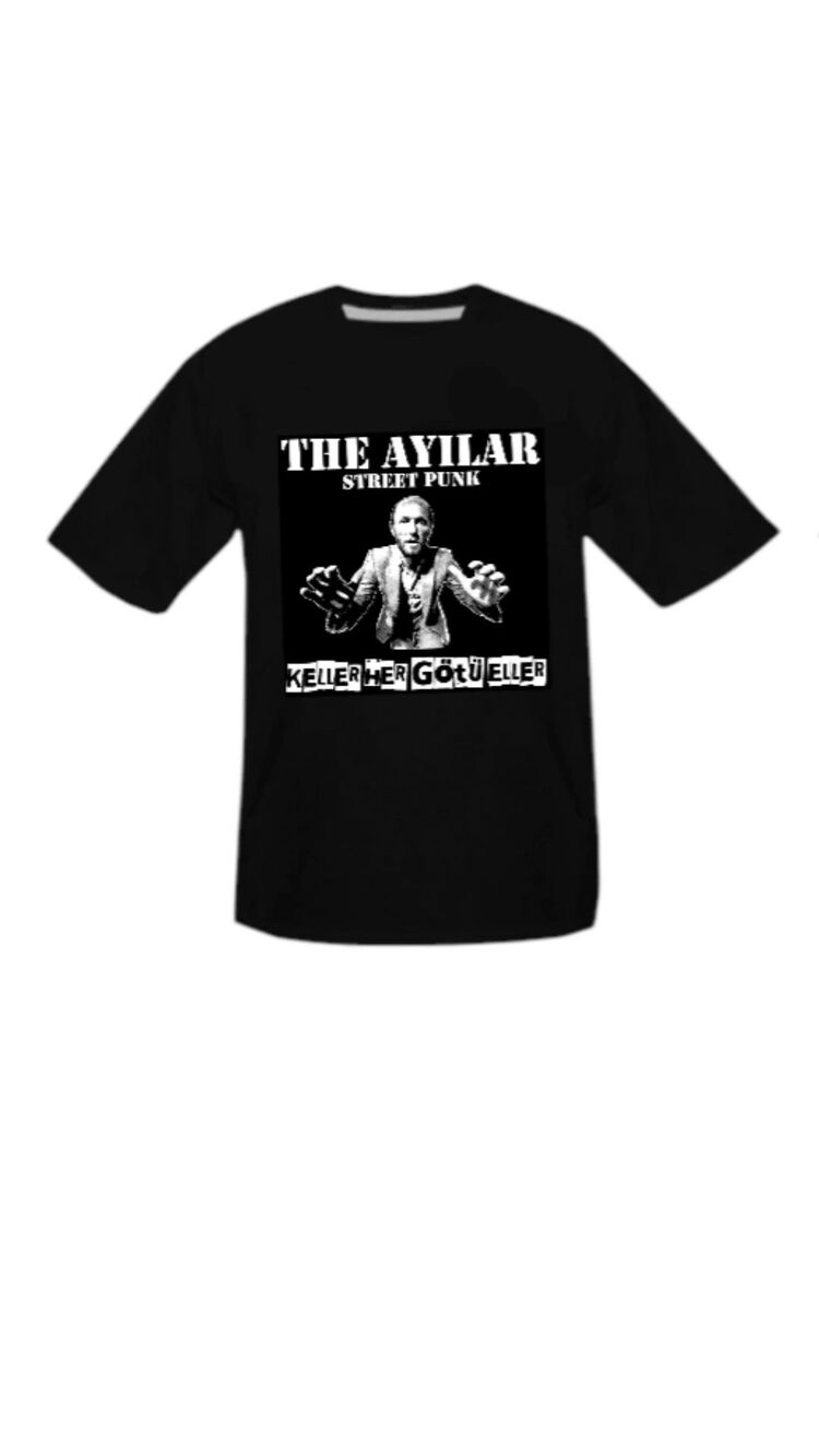 THE AYILAR KELLER HER G.TÜ ELLER TİŞÖRTÜ
