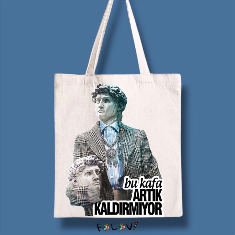 Bu kafa artık kaldırmıyor bez çanta
