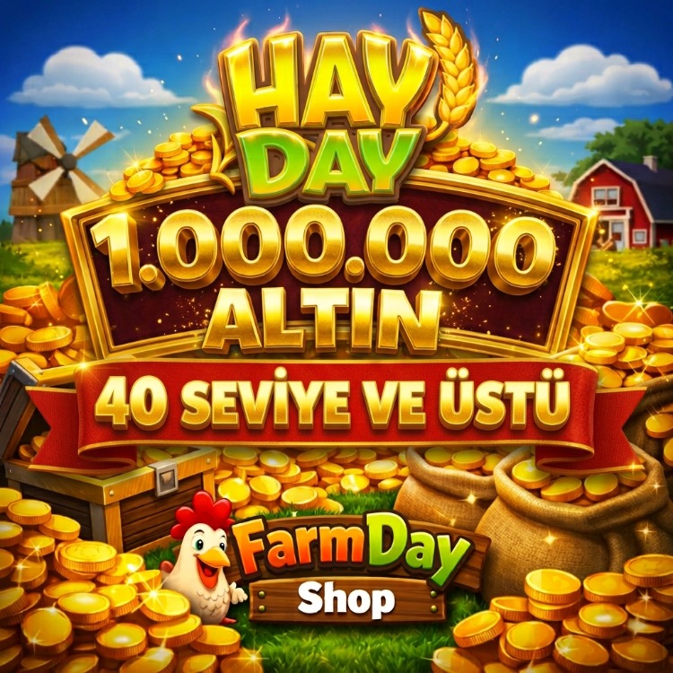 1.000.000 ALTIN HAYDAY ➠ 40 SEVİYE VE ÜSTÜ
