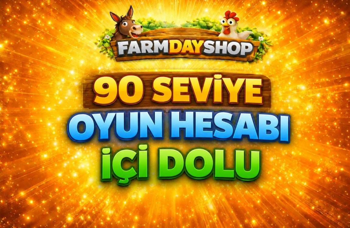 90 SEVİYE OYUN HESABI