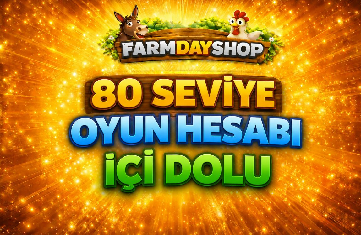 80 SEVİYE OYUN HESABI
