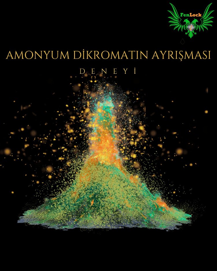 Amonyum Dikromatın Ayrışması (Volkan)