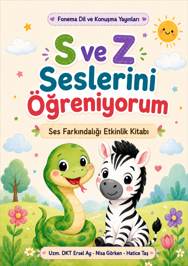 S ve Z Seslerini Öğreniyorum - Ses Farkındalığı Etkinlik Kitabı