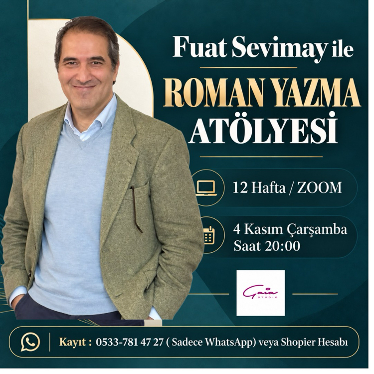Fuat Sevimay ile ROMAN YAZMA Atölyesi