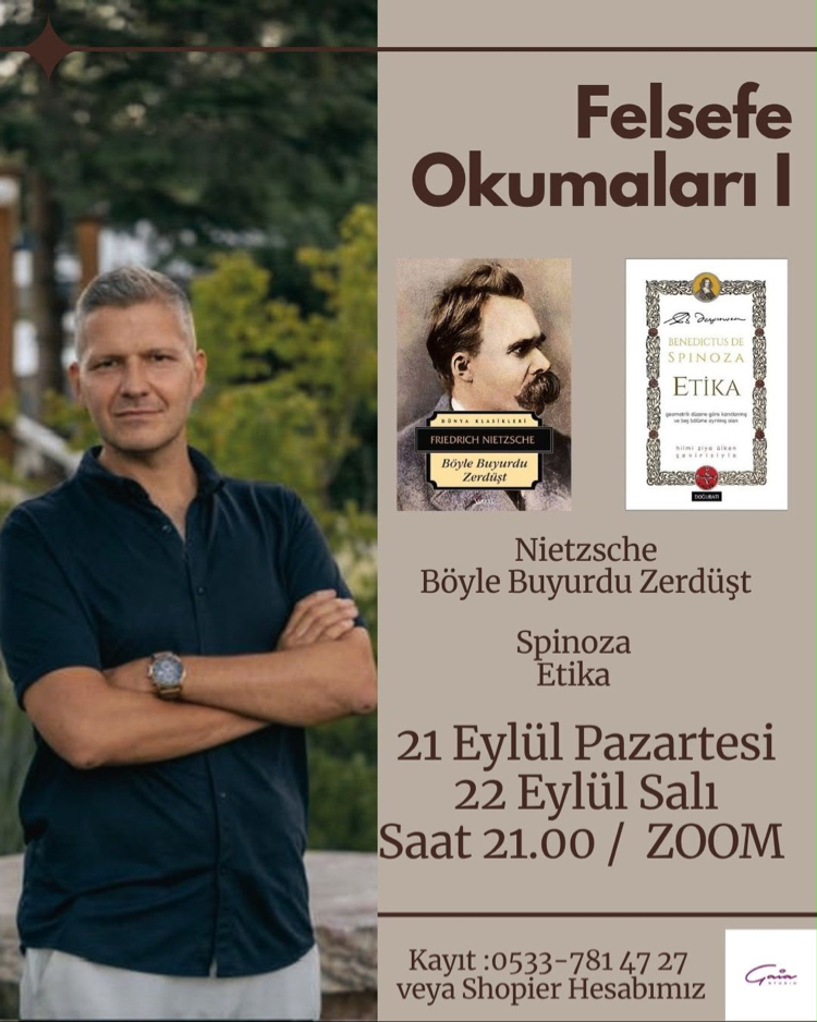 Felsefe Okumaları 1 : Nietzsche & Spinoza