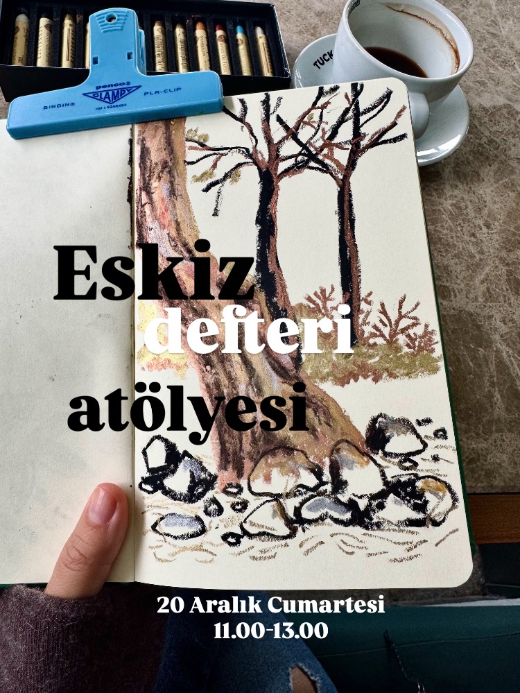 Eskiz Defteri Atölyesi- Ders Kaydı