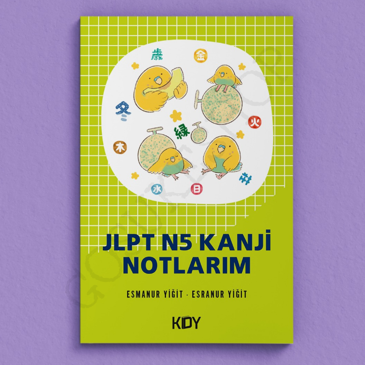 JLPT N5 Kanji Notlarım