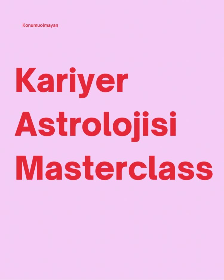 KARİYER ASTROLOJİSİ (KAYITLI ONLINE EĞİTİM)