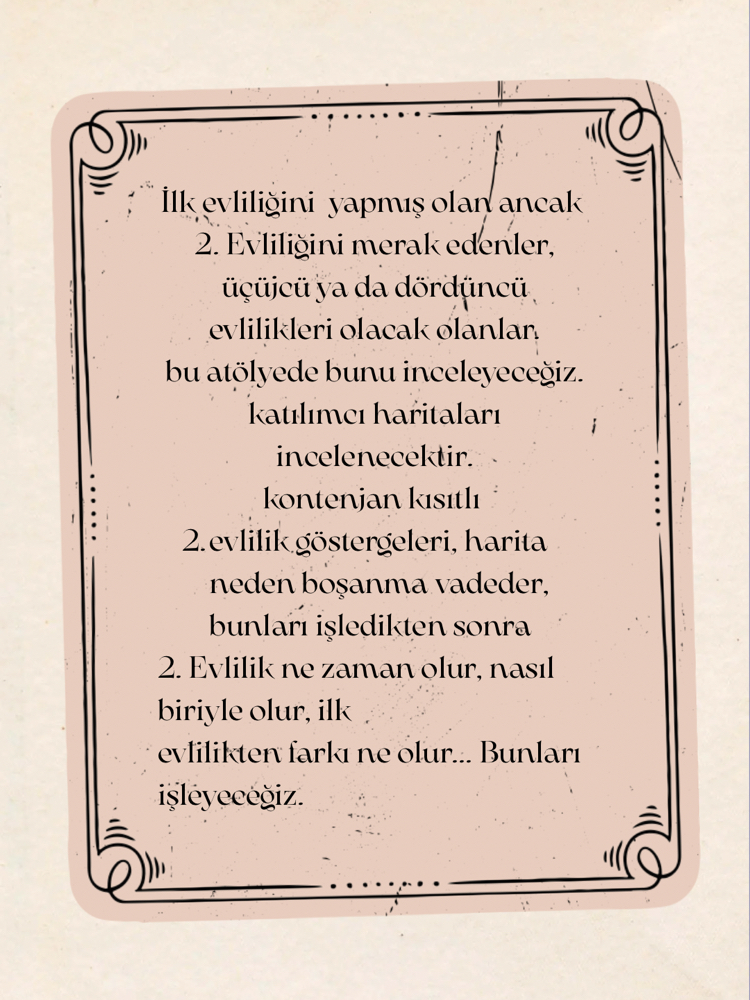 İKİNCİ EVLİLİK POTANSİYELİ ATÖLYESİ