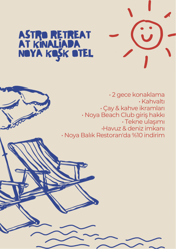 ASTRO RETREAT GÜNLERİ 31.07.2026-02.08.2026 (konaklama ücreti hariçtir)