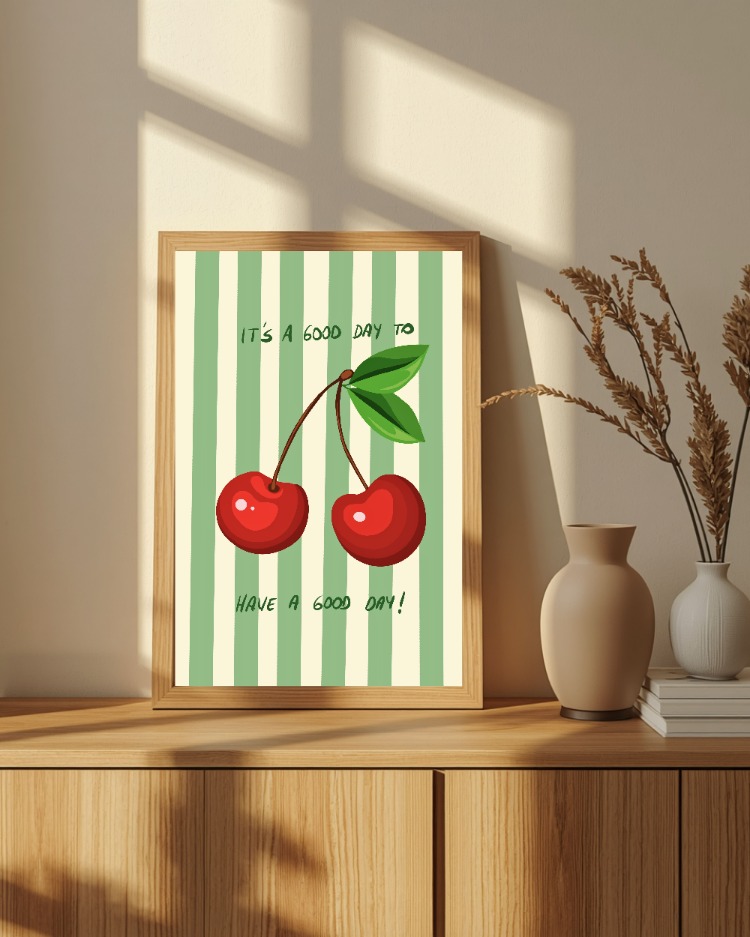 Kiraz Mutfak Posteri – Dijital İndirilebilir Duvar Dekoru | Have A Good Day Poster