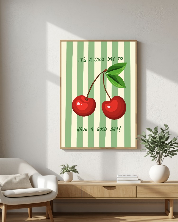 Kiraz Mutfak Posteri – Dijital İndirilebilir Duvar Dekoru | Have A Good Day Poster