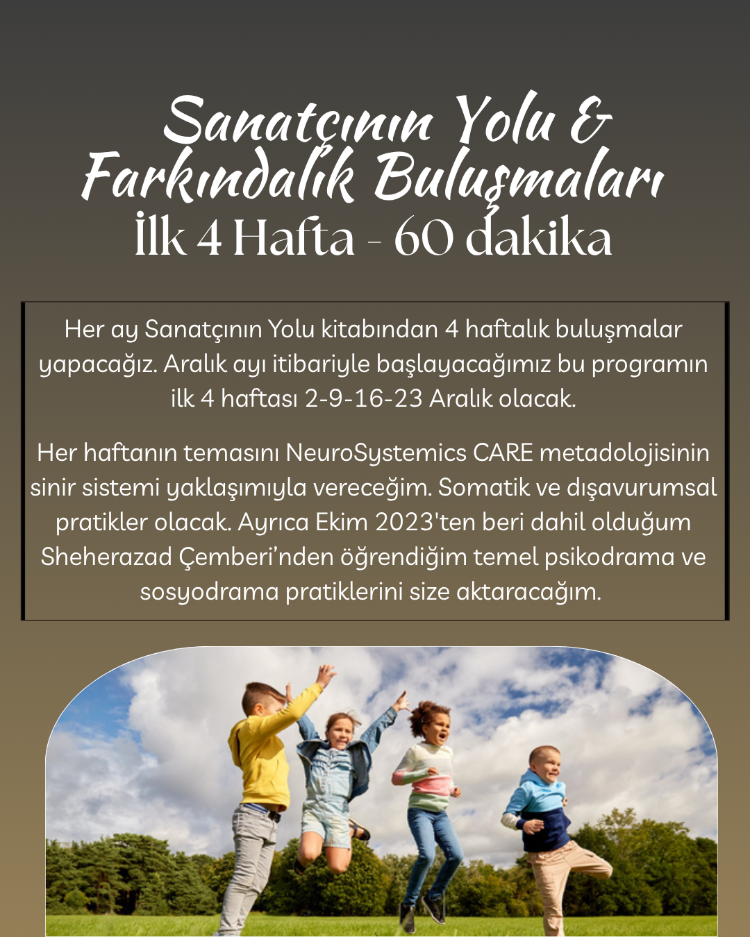 Sanatçının Yolu & Farkındalık Pratikleri: İlk 4 Hafta 