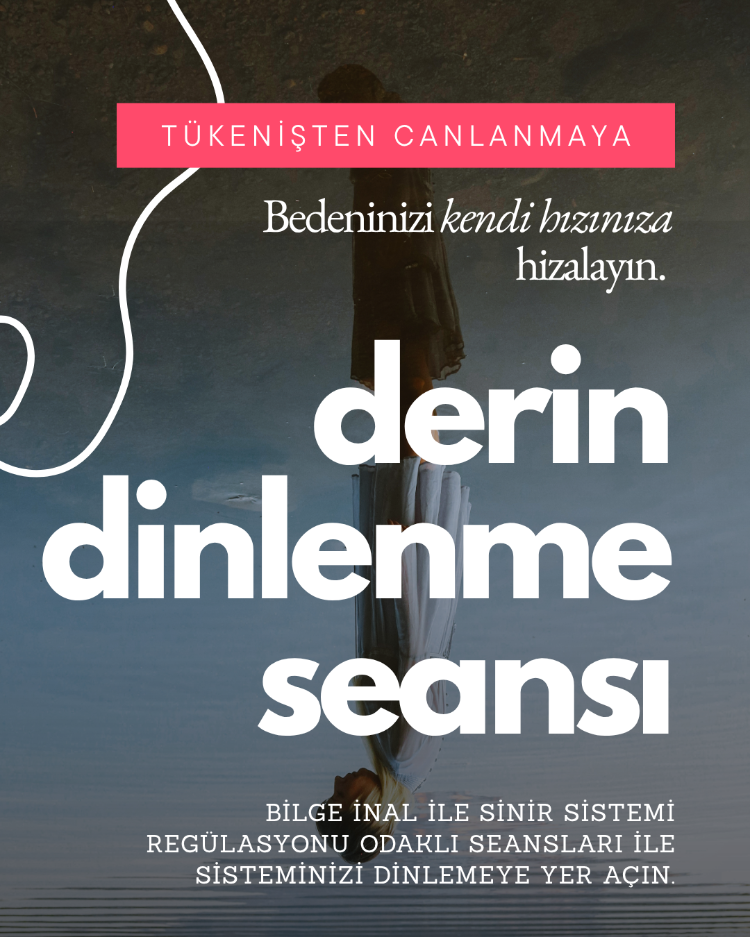 Tükenişten Canlanmaya | Bilge İnal ile Derin Dinlenme Seansı ( 90 dakika )
