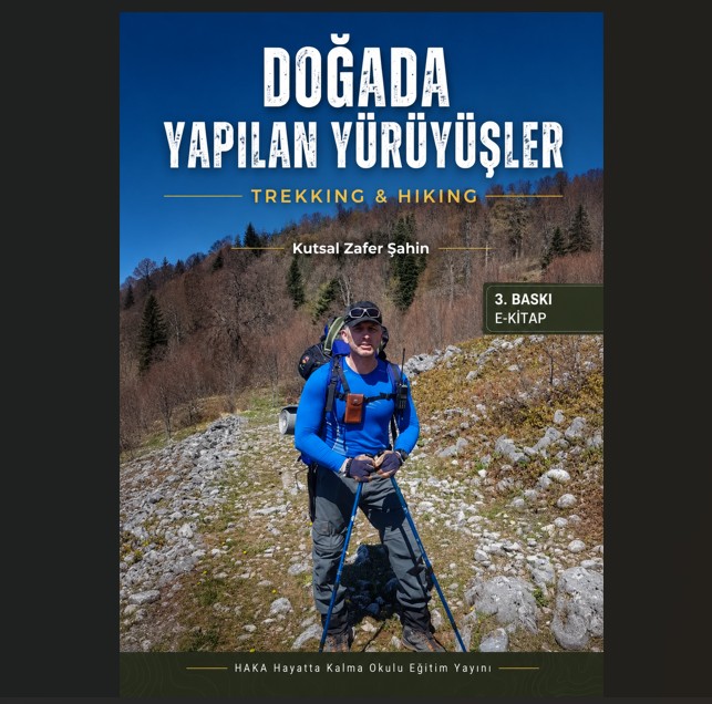 DOĞADA YAPILAN YÜRÜYÜŞLER - TREKKING & HIKING (PDF E-KİTAP)