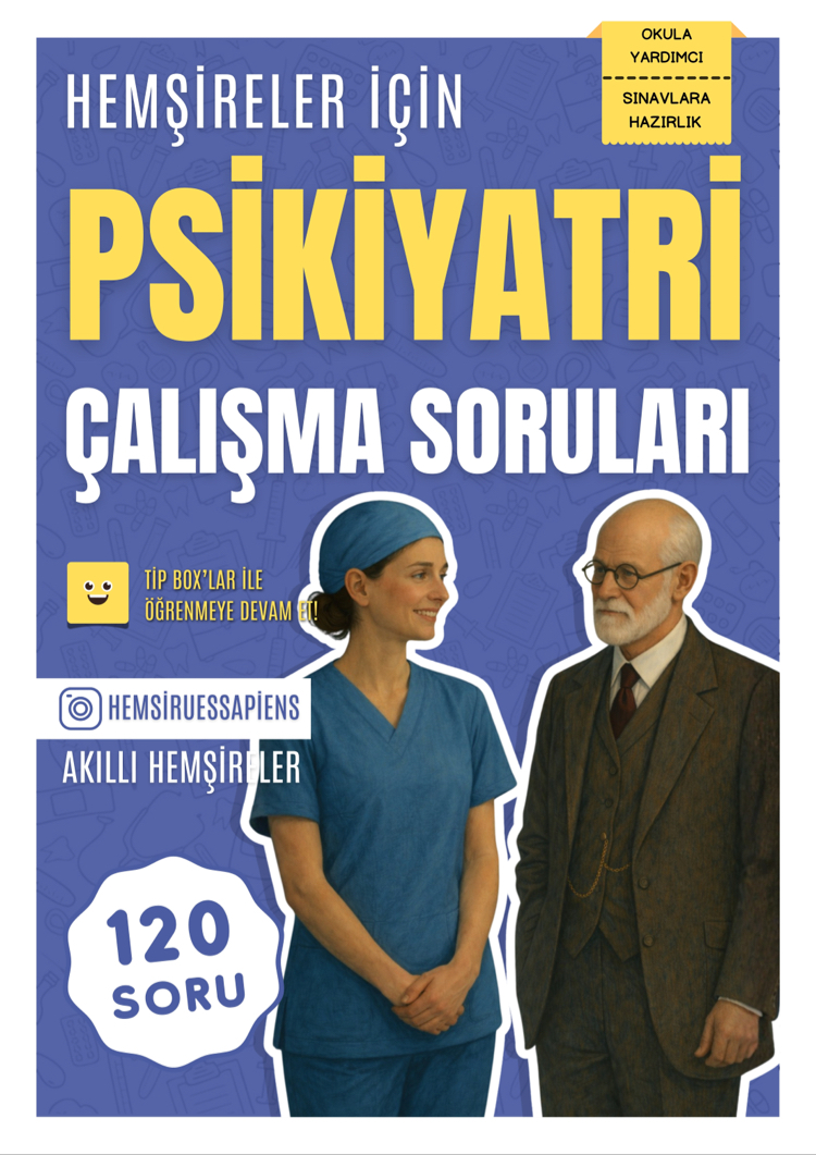 Psikiyatri Hemşireliği Çalışma Soruları
