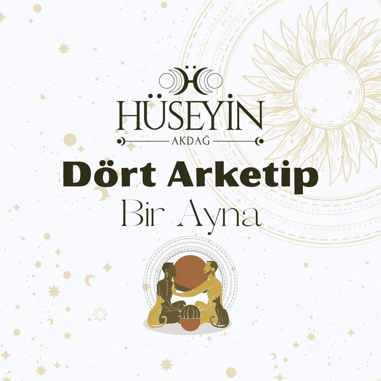 Dört Büyük Arketip Bir Ayna