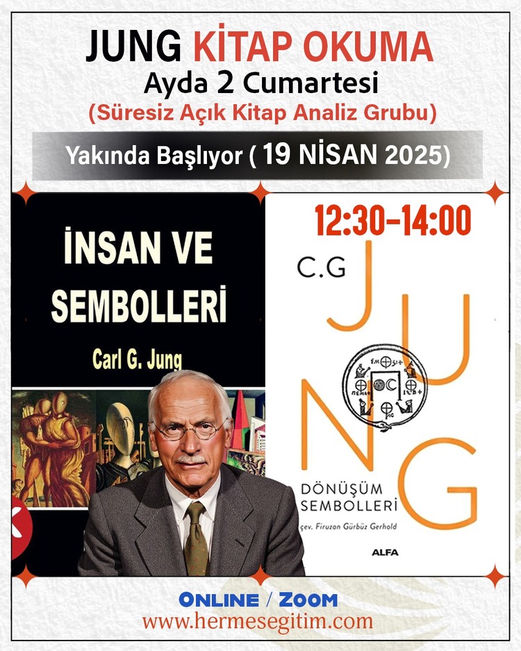 JUNG OKUMALARI - İNSAN VE SEMBOLLERİ - 19 NİSAN