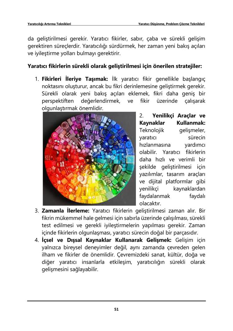 Yaratıcılığı Artırma Teknikleri: Yaratıcı Düşünme, Problem Çözme Teknikleri