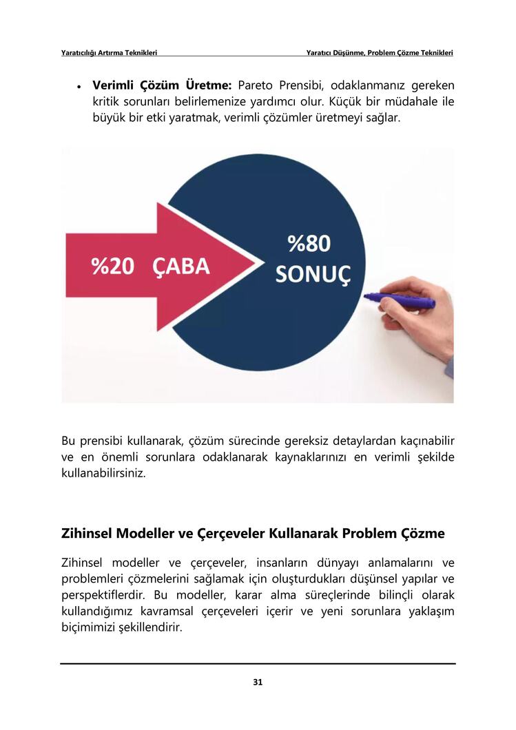 Yaratıcılığı Artırma Teknikleri: Yaratıcı Düşünme, Problem Çözme Teknikleri