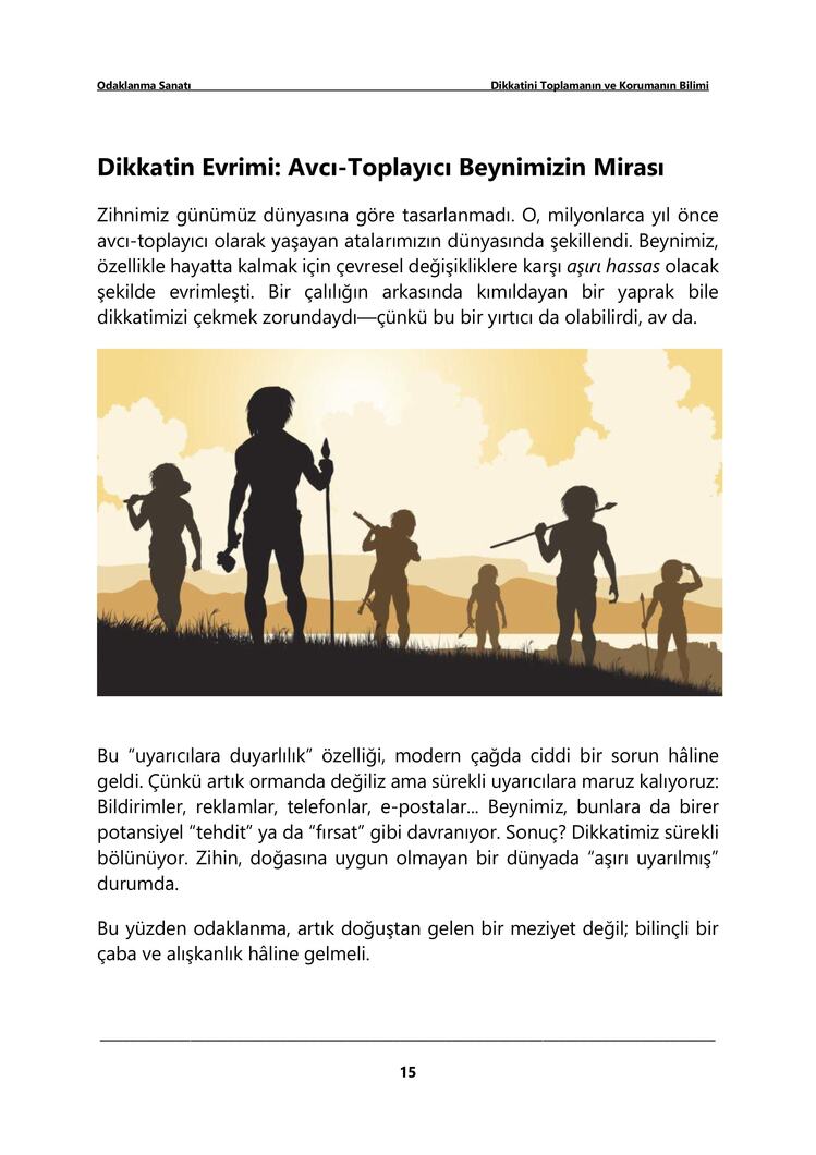 Odaklanma Sanatı: Dikkatini Toplamanın ve Korumanın Bilimi