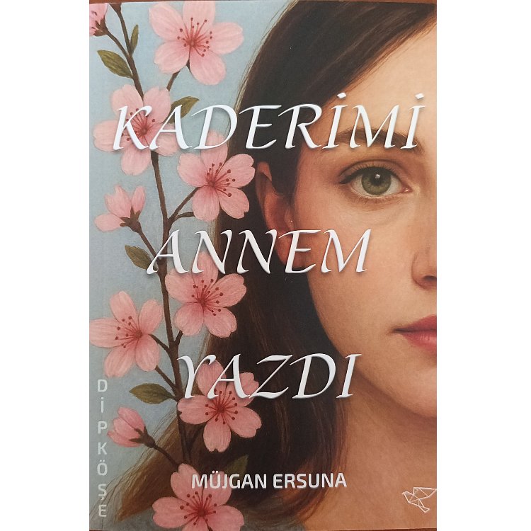 Kaderimi Annem Yazdı - Müjgan Ersuna