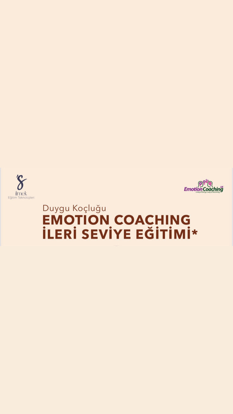 Emotion Coaching | Duygu Koçluğu İleri Seviye Eğitimi