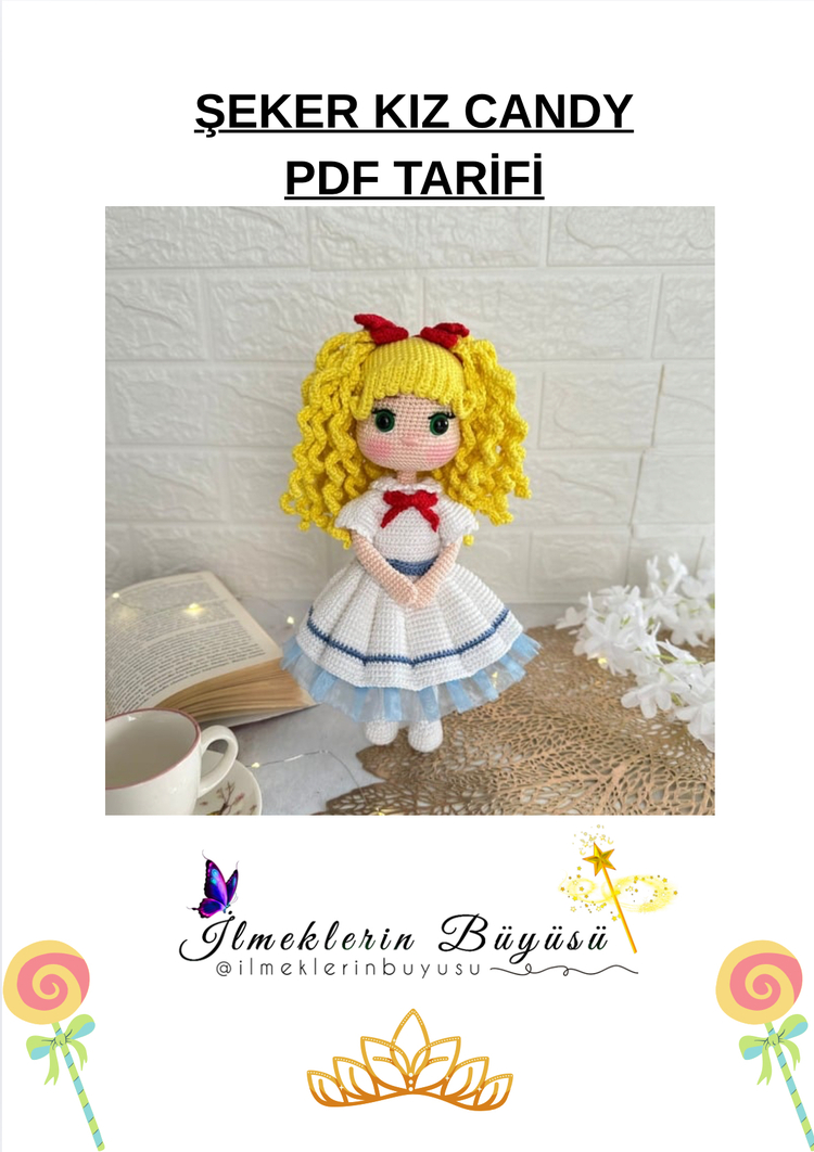 ŞEKER KIZ CANDY PDF TARİFİ