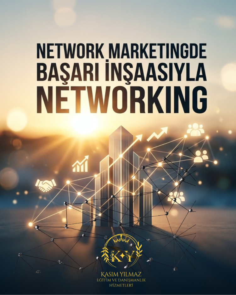 NETWORK MARKETINGDE BAŞARI İNŞAASI