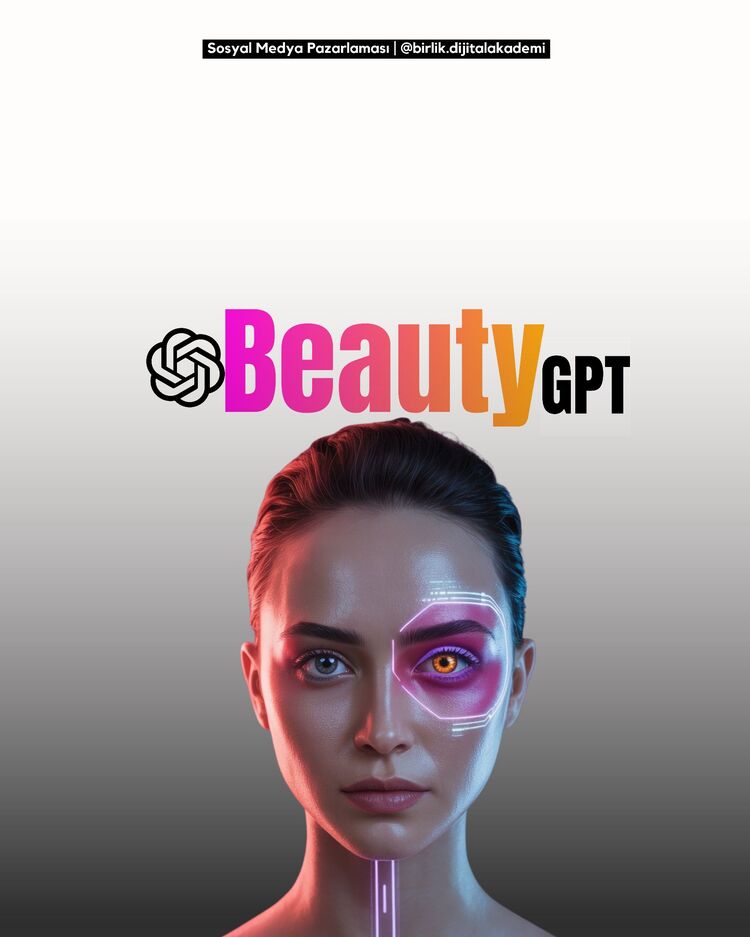 Güzellik GPT - ChatGPT Destekli İçerik & Reklam Asistanı