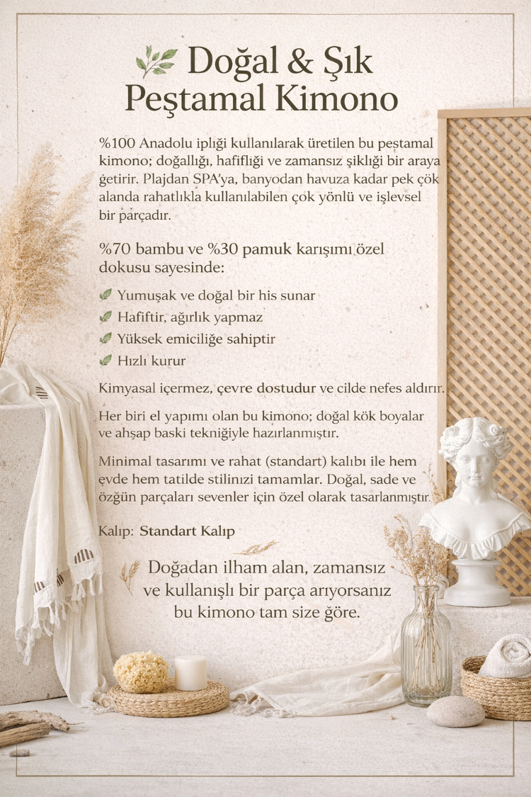 Premium El Yapımı Peştamal Kimono | Doğal Kök Boyalı - Plaj & SPA Kullanımına Uygun - Kısa