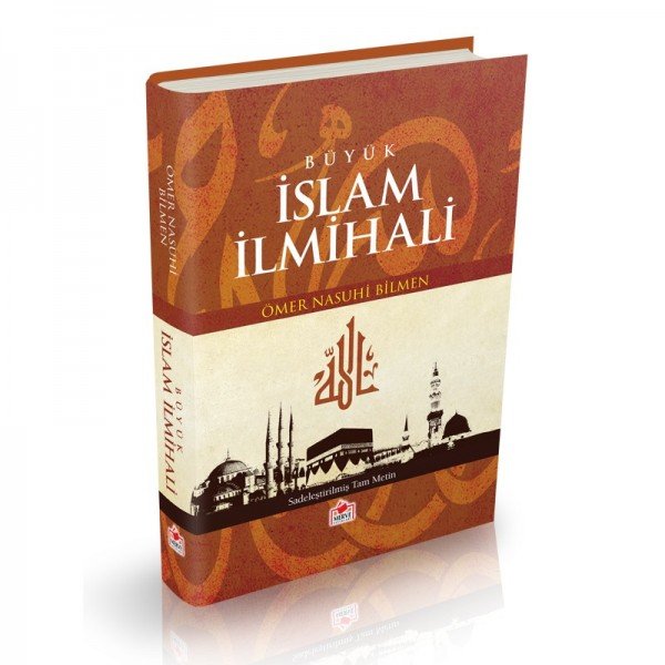 Büyük İslam İlmihali – Ömer Nasuhi Bilmen