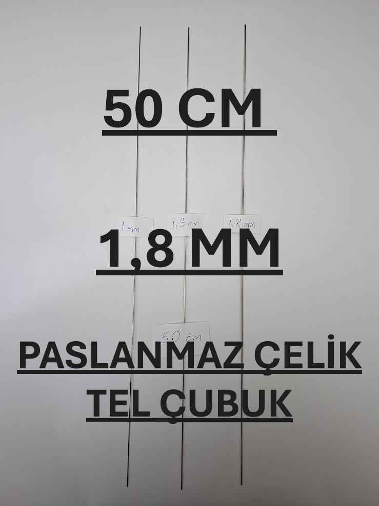 50 cm 1,8 mm PASLANMAZ ÇELİK TEL ÇUBUK