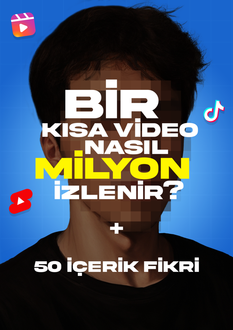 Bir Kısa Video Nasıl Milyon İzlenir? & 50 Kısa Video Fikri