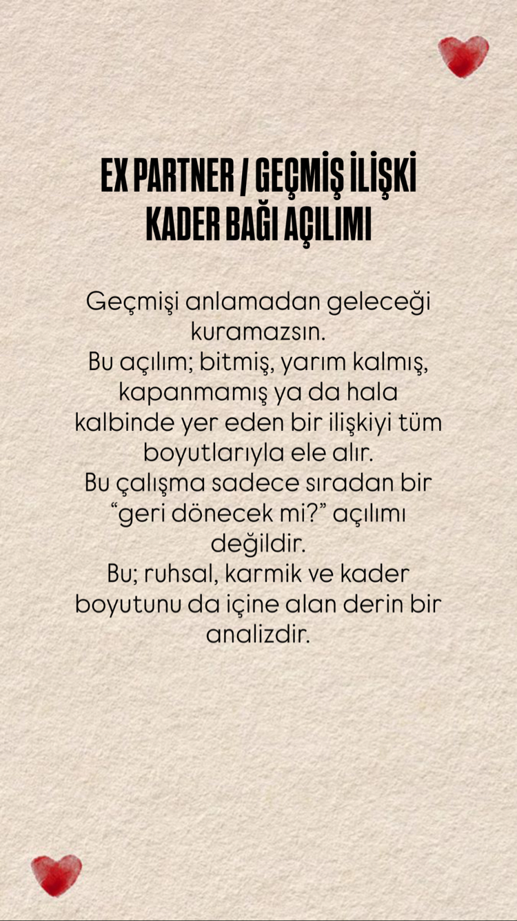 EX PARTNER / GEÇMİŞ İLİŞKİ AÇILIMI