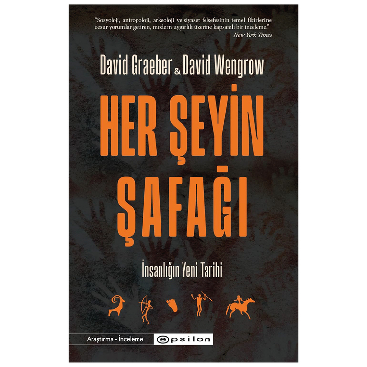 Her Şeyin Şafağı - David Graeber, David Wengrow