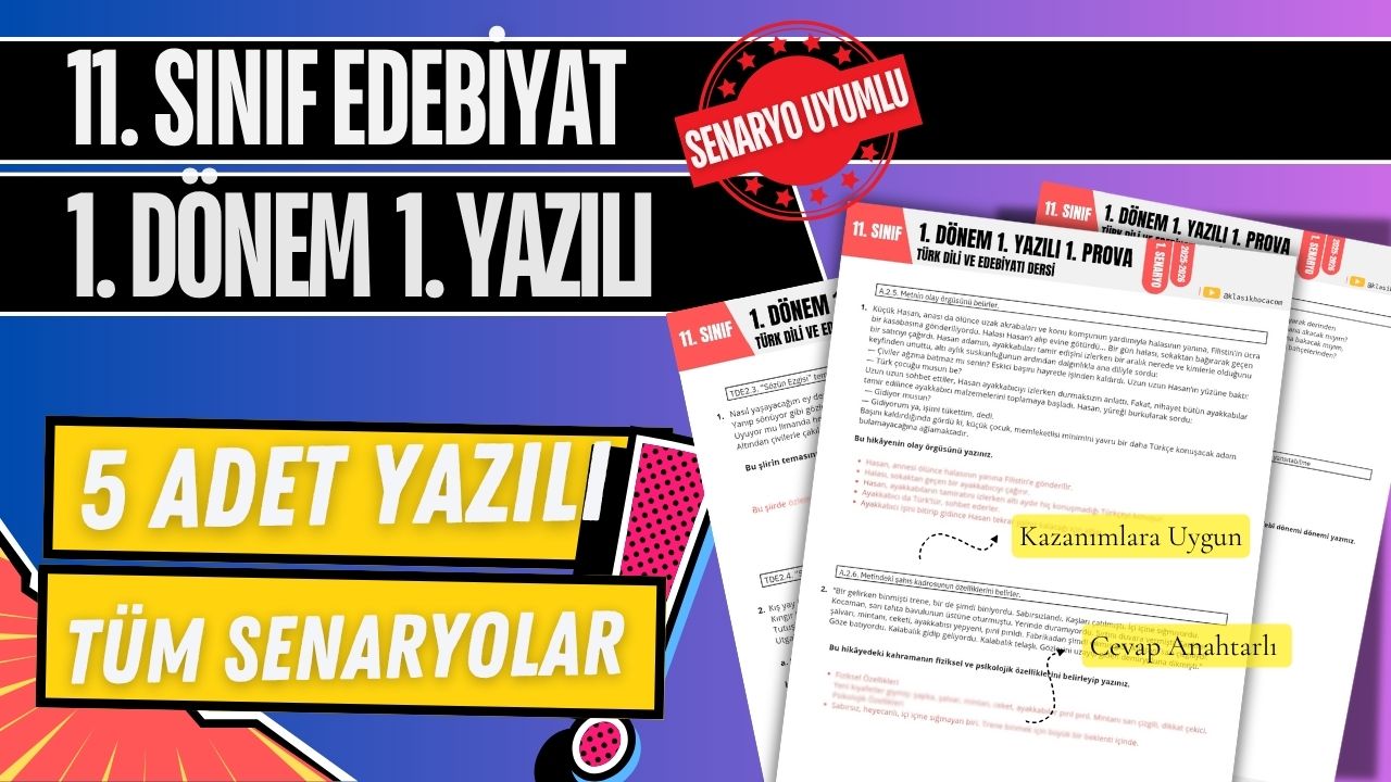 11. Sınıf Edebiyat 1. Dönem 1. Yazılı