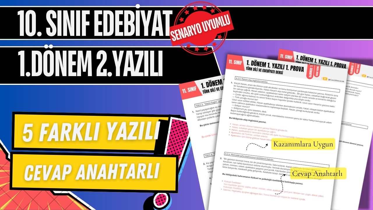 10. Sınıf Edebiyat 1. Dönem 2. Yazılı